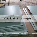 Các loại tấm Compact phổ biến trên thị trường