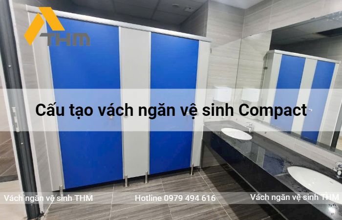 Tìm hiểu về cấu tạo vách ngăn vệ sinh Compact mới nhất